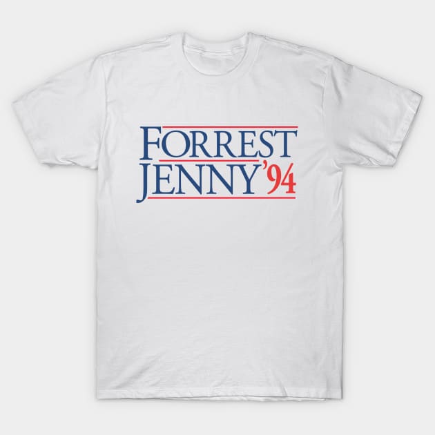 Forrest Campaign T-Shirt T-Shirt by CYCGRAPHX